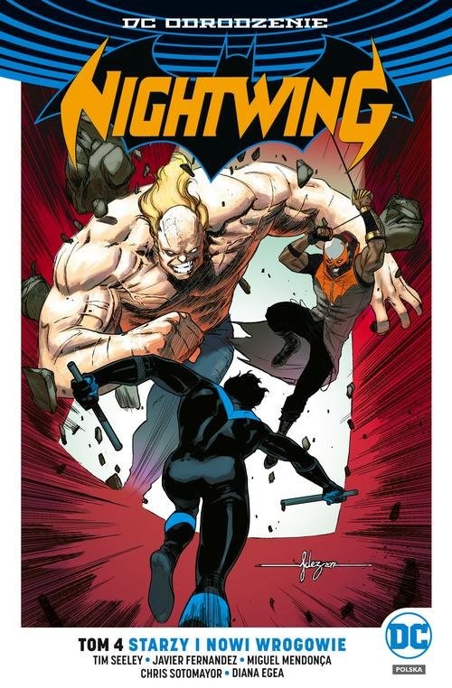 okładka Nightwing Tom 4 Starzy i nowi wrogowie książka | Tim Seeley