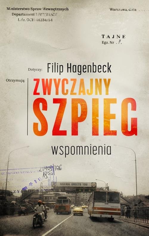 okładka Zwyczajny szpieg Wspomnieniaksiążka |  | Hagenbeck Philip