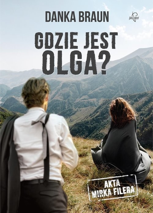 okładka Gdzie jest Olga? książka | Danka Braun
