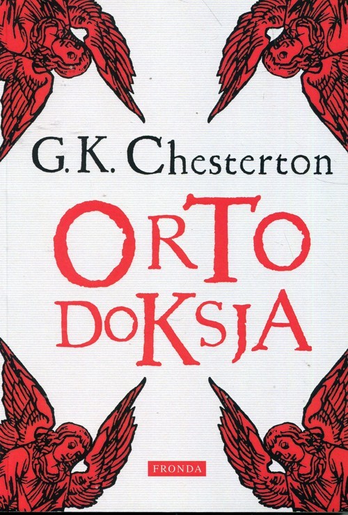 okładka Ortodoksja książka | Gilbert Keith Chesterton