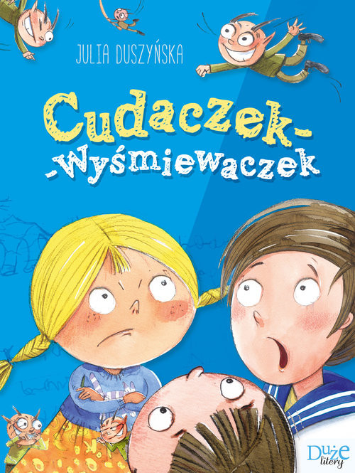 okładka Cudaczek-Wyśmiewaczekksiążka |  | Julia Duszyńska