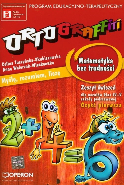okładka Ortograffiti  Matematyka bez trudności zeszyt ćwiczeń część pierwsza książka | Celina Tuszyńska-Skubiszewska