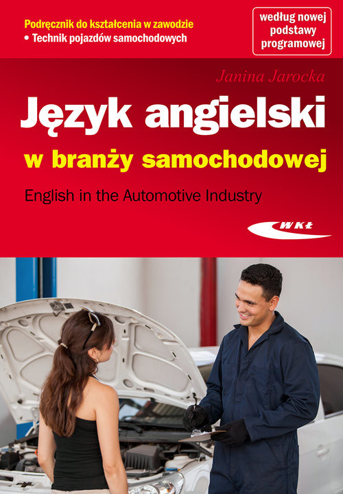 okładka Język angielski w branży samochodowej English in the Automotive Industry książka | Jarocka Janina