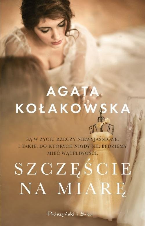 okładka Szczęście na miarę książka | Agata Kołakowska