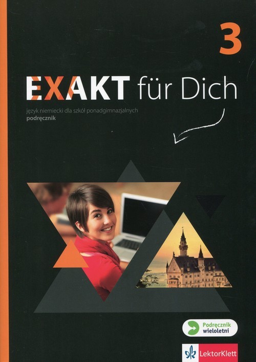 okładka Exakt fur Dich 3 Podręcznik wieloletni z płytą CD Szkoła ponadgimnazjalnaksiążka |  | Motta Giorgio