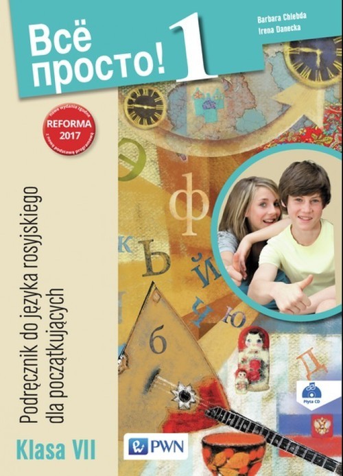 okładka Wsio prosto 1 Podręcznik do języka rosyjskiego Klasa VII Szkoła podstawowa książka | Barbara Chlebda, Irena Danecka