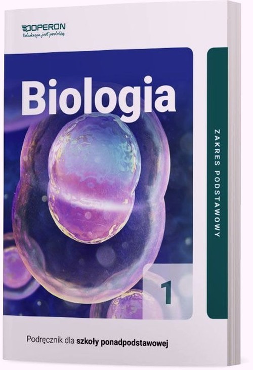 Biologia 1 Podręcznik Zakres podstawowy Szkoła ponadpodstawowa. Liceum i technikum