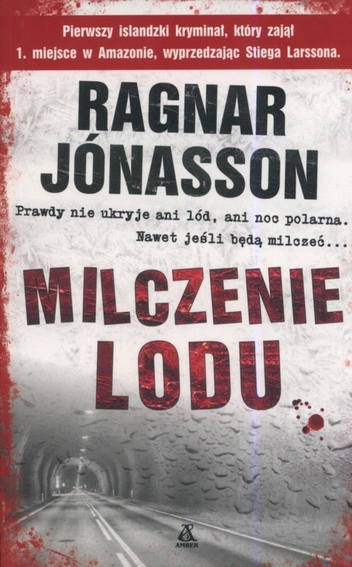 okładka Milczenie lodu książka | Jonasson Ragnar