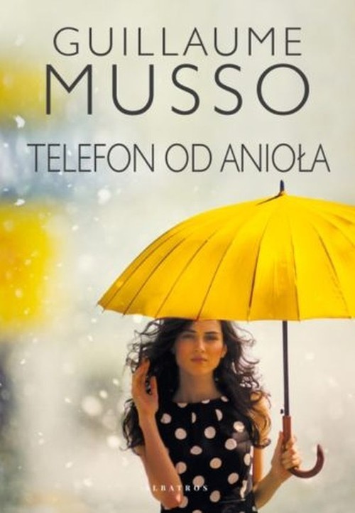 okładka Telefon od anioła książka | Guillaume Musso