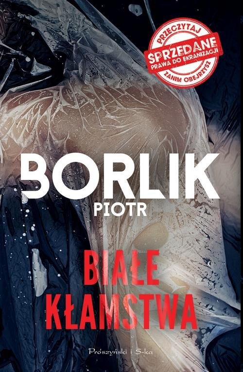 okładka Białe kłamstwa książka | Piotr Borlik