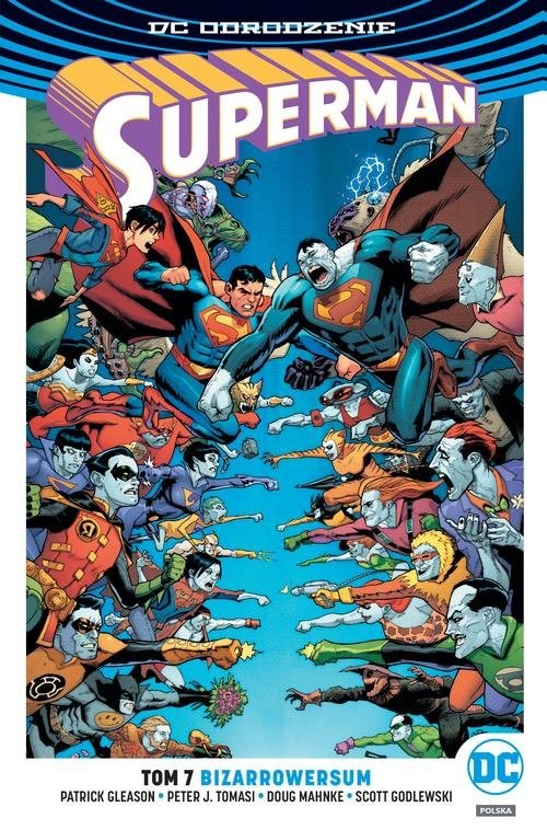 okładka Superman Tom 7 Bizarrowersum książka | Patrick Gleason, Peter J.Tomasi