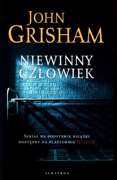 okładka Niewinny człowiek książka | John Grisham