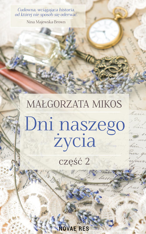 okładka Dni naszego życia Część 2 książka | Mikos Małgorzata