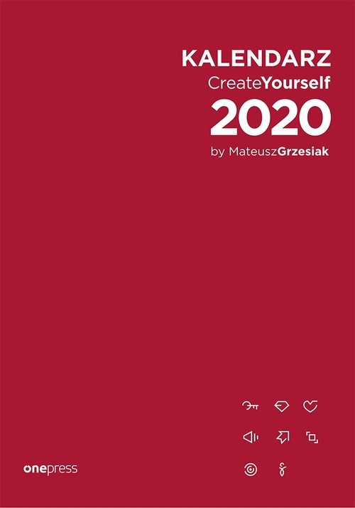 okładka Kalendarz Create Yourself 2020 książka | Grzesiak Mateusz
