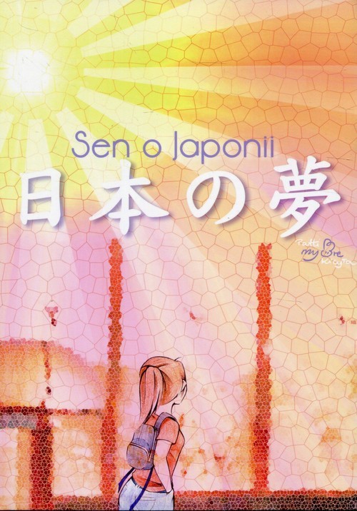 okładka Sen o Japonii książka | Kicyła Patrycja