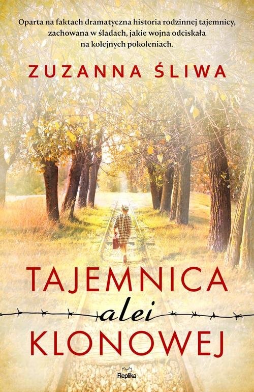 okładka Tajemnica alei klonowej książka | Zuzanna Śliwa