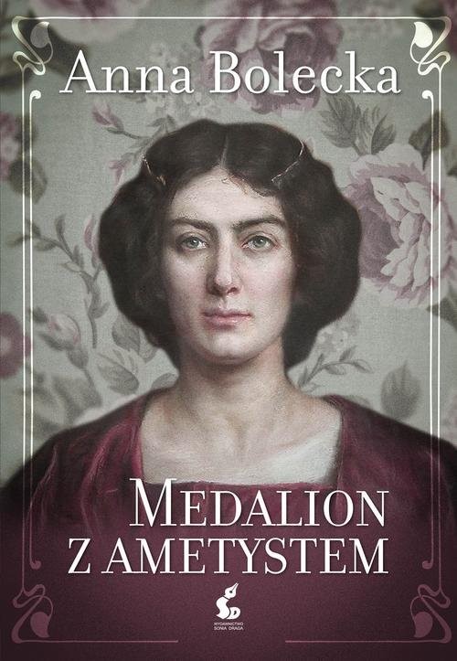 okładka Medalion z ametystem książka | Anna Bolecka