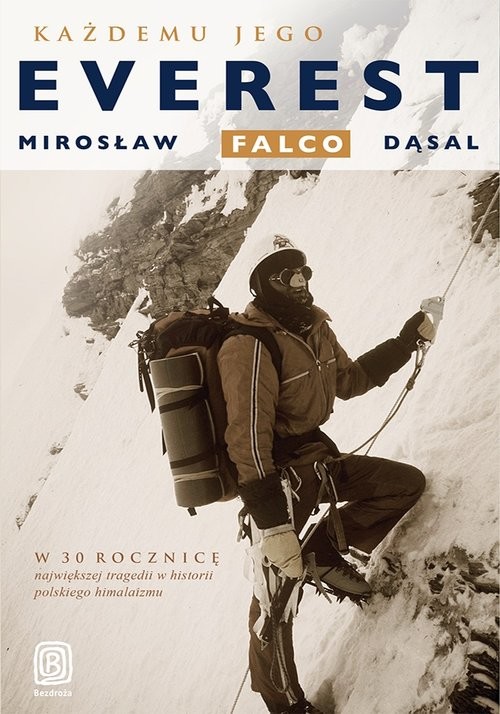 okładka Każdemu jego Everest książka | Falco Dąsal Mirosław