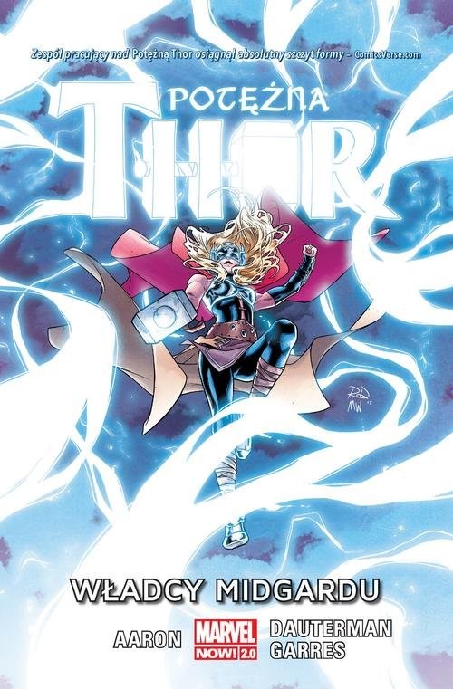 okładka Potężna Thor T.2 Władcy Midgardu/Marvel Now 2.0 książka | Aaron Jason