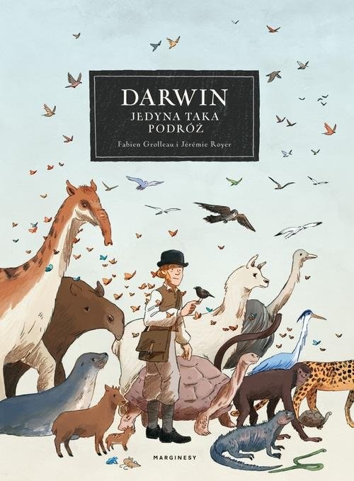 okładka Darwin Jedyna taka podróż książka | Fabien Grolleau, Jérémie Royer