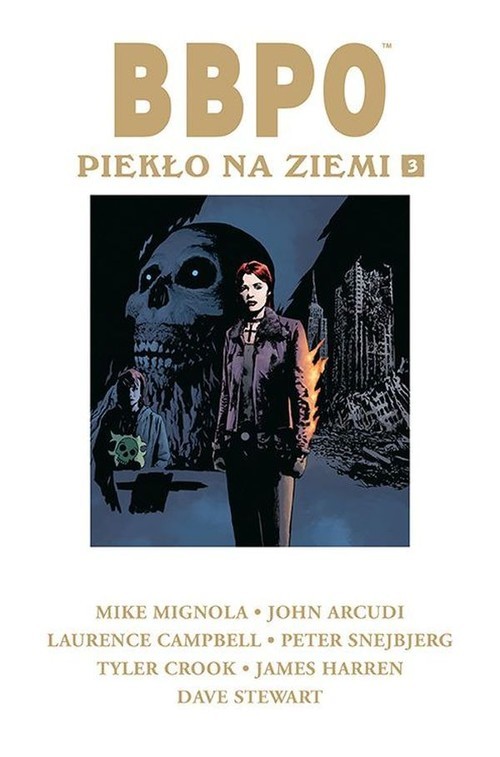 okładka BBPO Piekło na Ziemi Tom 3 książka | Mike Mignola, John Arcudi