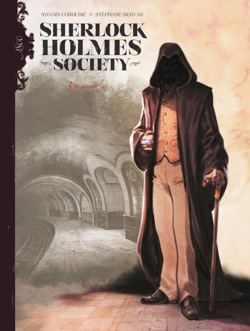 Sherlock Holmes Society T.3 In nomine Dei