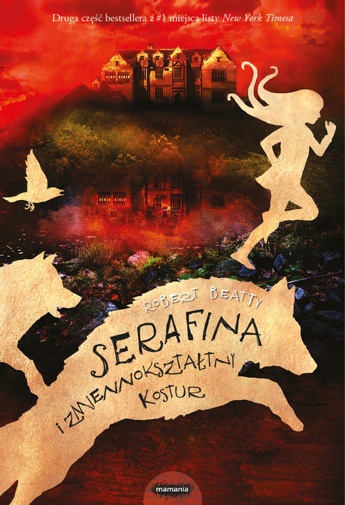 okładka Serafina i zmiennokształtny kosturksiążka |  | Beatty Robert