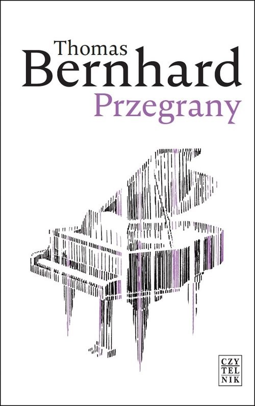 okładka Przegrany książka | Thomas Bernhard