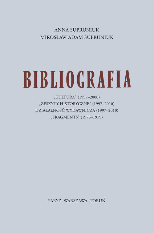 okładka Bibliografia "Kultura" (1997-2000)książka |  | Anna Supruniuk, Mirosław Adam Supruniuk Supruniuk