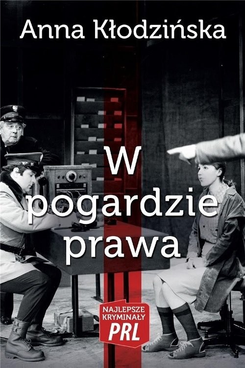 okładka W pogardzie prawaksiążka |  | Anna Kłodzińska
