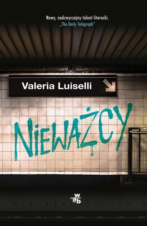 okładka Nieważcy książka | Valeria Luiselli