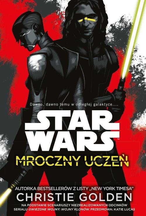 okładka Star Wars Mroczny uczeń książka | Christie Golden