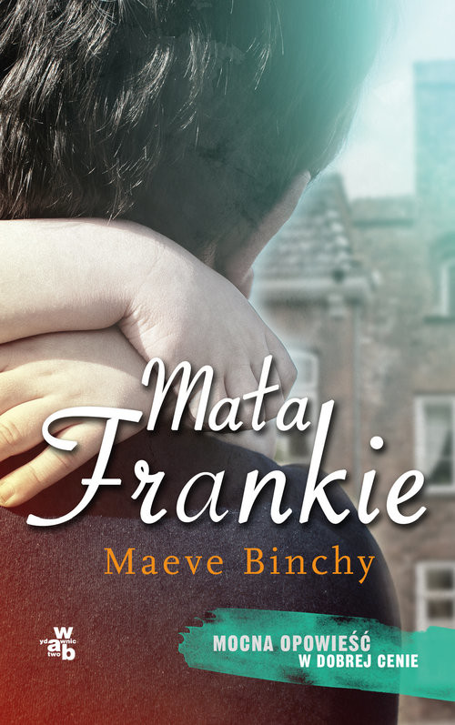 okładka Mała Frankie książka | Binchy Maeve