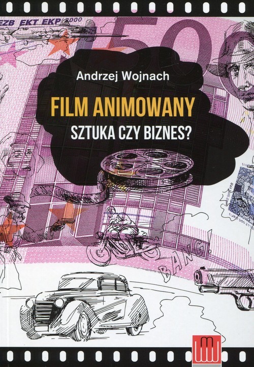 okładka Film animowany Sztuka czy biznes? książka | Andrzej Wojnach