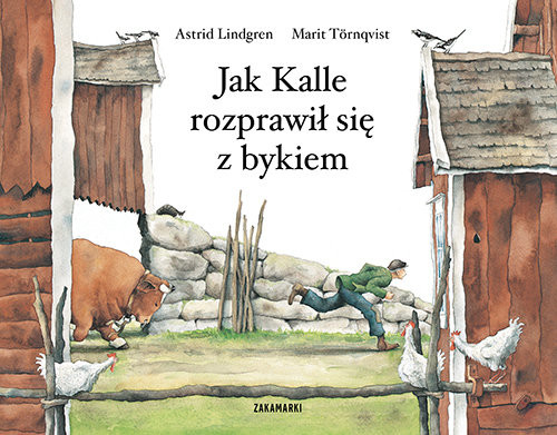 okładka Jak Kalle rozprawił się z bykiem książka | Astrid Lindgren