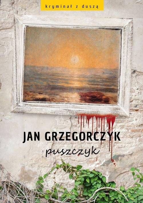 okładka Puszczyk książka | Jan Grzegorczyk