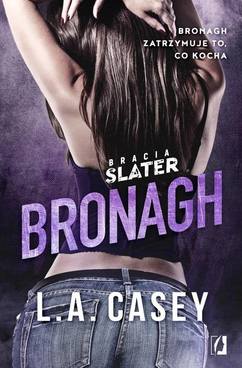 okładka Bracia Slater Bronagh książka | L. A. Casey