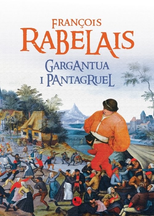 okładka Gargantua i Pantagruel Gargantua i Pantagruel książka | François Rabelais
