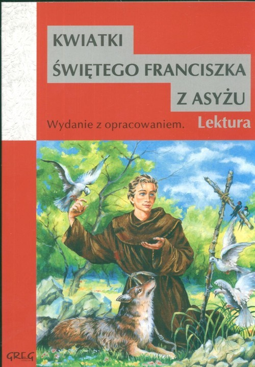 okładka Kwiatki św. Franciszka z Asyżu Wydanie z opracowaniem książka