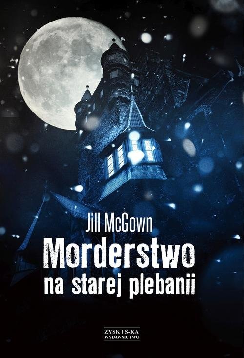 okładka Morderstwo na starej plebanii książka | Jill McGown