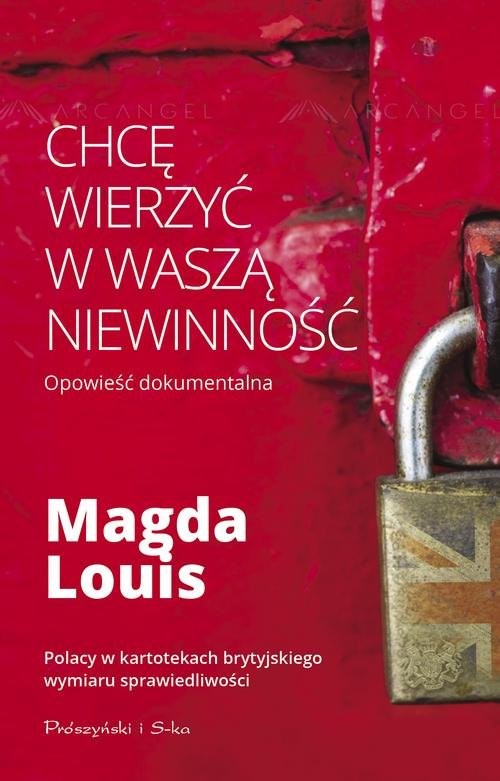 okładka Chcę wierzyć w waszą niewinność książka | Magda Louis