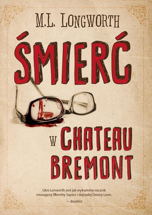 okładka Verlaque i Bonnet na tropie Tom 1 Śmierć w Chateau Bremont książka | M. L. Longworth