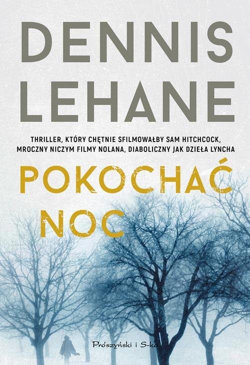 okładka Pokochać noc książka | Dennis Lehane