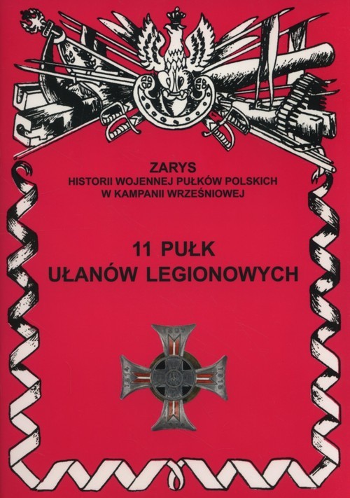okładka 11 pułk ułanów legionowych książka