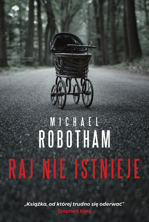 okładka Raj nie istnieje książka | Michael Robotham