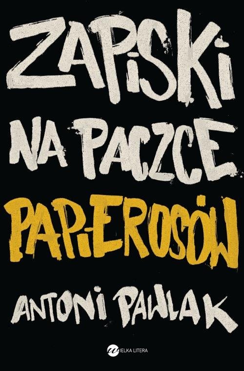 okładka Zapiski na paczce papierosówksiążka |  | Antoni Pawlak