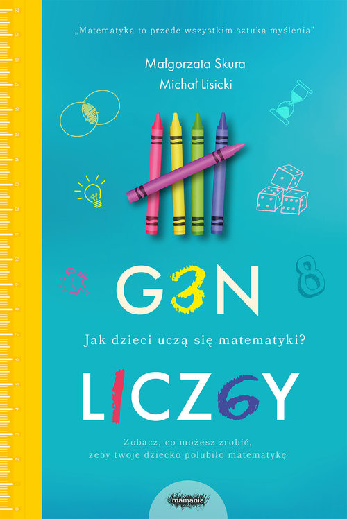 okładka Gen liczby. Jak dzieci uczą się matematykiksiążka |  | Małgorzata Skura, Michał Lisicki