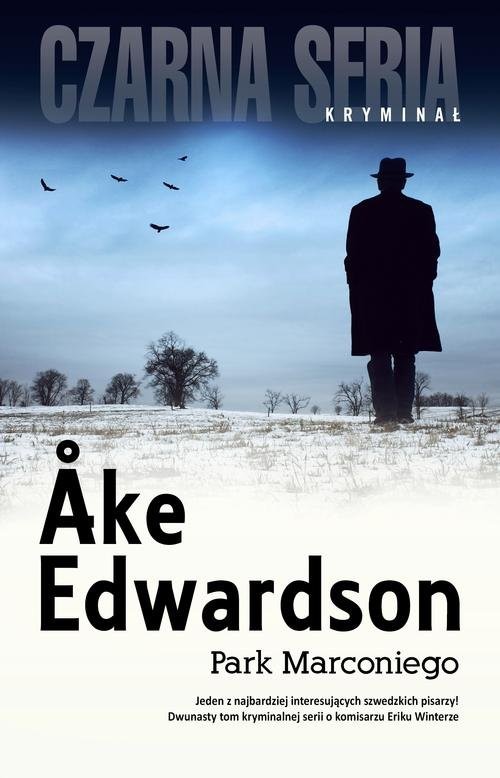 okładka Park Marconiego książka | Åke Edwardson