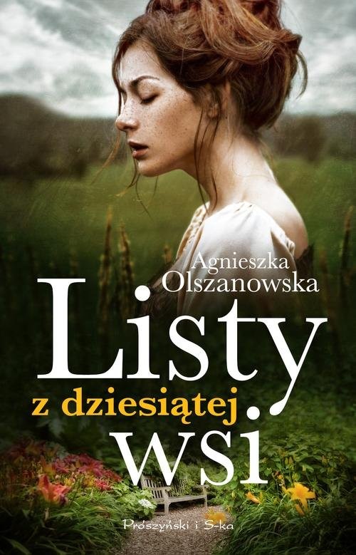 okładka Listy z dziesiątej wsi książka | Agnieszka Olszanowska