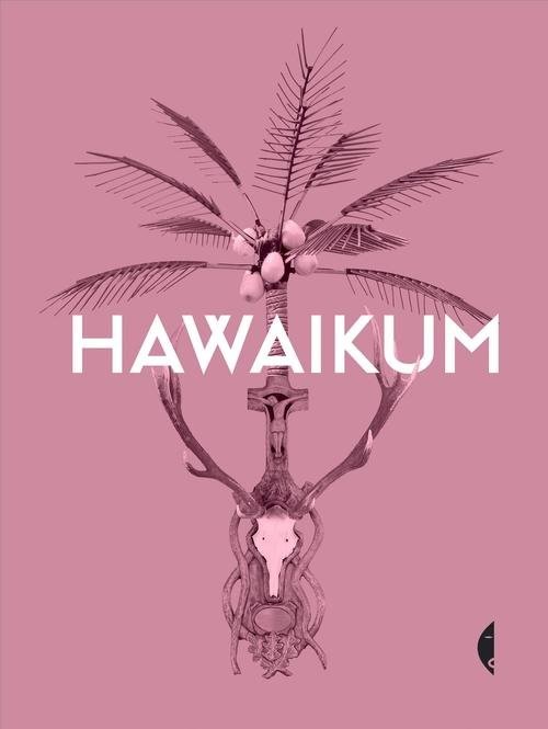 okładka Hawaikum. W poszukiwaniu istoty piękna książka | Praca Zbiorowa